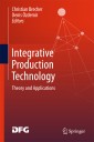 Integrative Production Technology