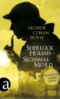 Sherlock Holmes - Sechsmal Mord
