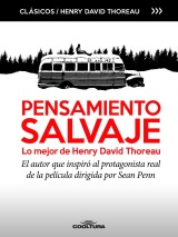 Pensamiento Salvaje, lo mejor de Henry David Thoreau