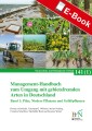 Management-Handbuch zum Umgang mit gebietsfremden Arten in Deutschland; Band 1
