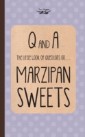 Little Book of Questions on Marzipan Sweets (Q & A Series)