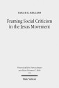 Framing Social Criticism in the Jesus Movement