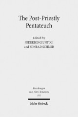 The Post-Priestly Pentateuch