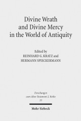 Divine Wrath and Divine Mercy in the World of Antiquity