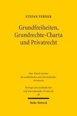 Grundfreiheiten, Grundrechte-Charta und Privatrecht