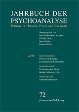 Jahrbuch der Psychoanalyse / Band 72: Liebe