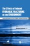 Effects of Induced Hydraulic Fracturing on the Environment