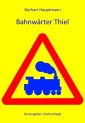 Bahnwärter Thiel