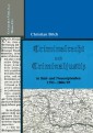 Criminalrecht und Criminaljustiz in Süd- und Neuostpreussen 1793-1806/07