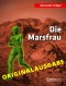 Die Marsfrau - Originalausgabe