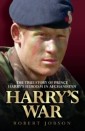 Harry's War - The True Story of the Soldier Prince