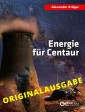 Energie für Centaur - Originalausgabe