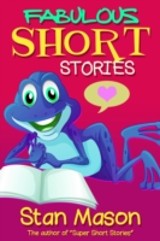 Fabulous Short Stories