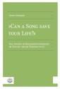 "Can a Song Save your Life?"