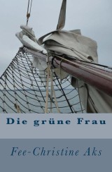 Die grüne Frau