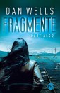 Fragmente