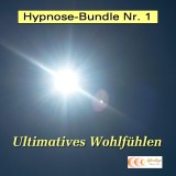 Hypnose-Bundle Nr. 1 - Ultimatives Wohlfühlen