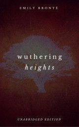 Wuthering Heights (Unabrigded)