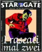 STAR GATE 016: Frascati mal zwei