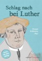 Schlag nach bei Luther