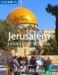 Jerusalem. En un cap de setmana