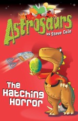 Astrosaurs 2: The Hatching Horror