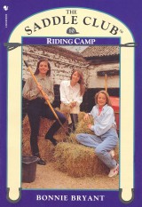 Saddle Club Book 10: Riding Camp