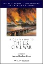 A Companion to the U.S. Civil War