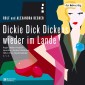 Dickie Dick Dickens - wieder im Lande