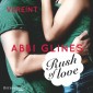 Rush of Love - Vereint (Rosemary Beach 3)