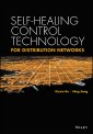 Self-healing Control Technology for Distribution Networks