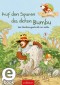 Hase und Holunderbär - Auf den Spuren des dicken Bumbu (Hase und Holunderbär)