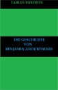 Die Geschichte von Benjamin Anourthosis