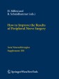 How to Improve the Results of Peripheral Nerve Surgery