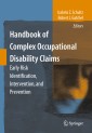 Handbook of Complex Occupational Disability Claims