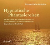 Hypnotische Phantasiereisen