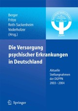 Die Versorgung psychischer Erkrankungen in Deutschland
