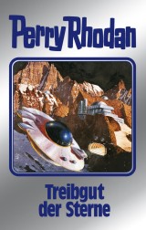 Perry Rhodan 99: Treibgut der Sterne (Silberband)