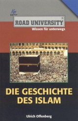 Die Geschichte des Islam