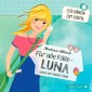 Für alle Fälle - Luna (Lesegören zum Hören )