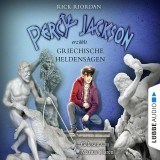 Percy Jackson erzählt: Griechische Heldensagen (Gekürzt)