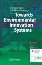 Towards Environmental Innovation Systems