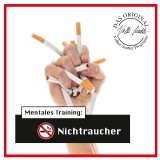 Die Hörapotheke - Mentales Training: Nichtraucher. Der bessere Weg, mit dem Rauchen aufzuhören