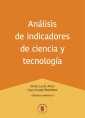 Análisis de indicadores de ciencia y tecnología