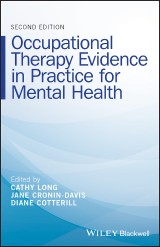 Occupational Therapy Evidence in Practice for Mental Health