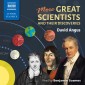 More Great Scientists