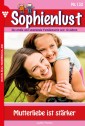Sophienlust 132 - Familienroman