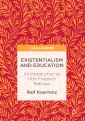 Existentialism and Education