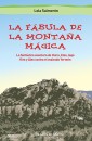 La fábula de la montaña mágica