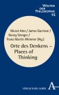 Orte des Denkens / Places of Thinking